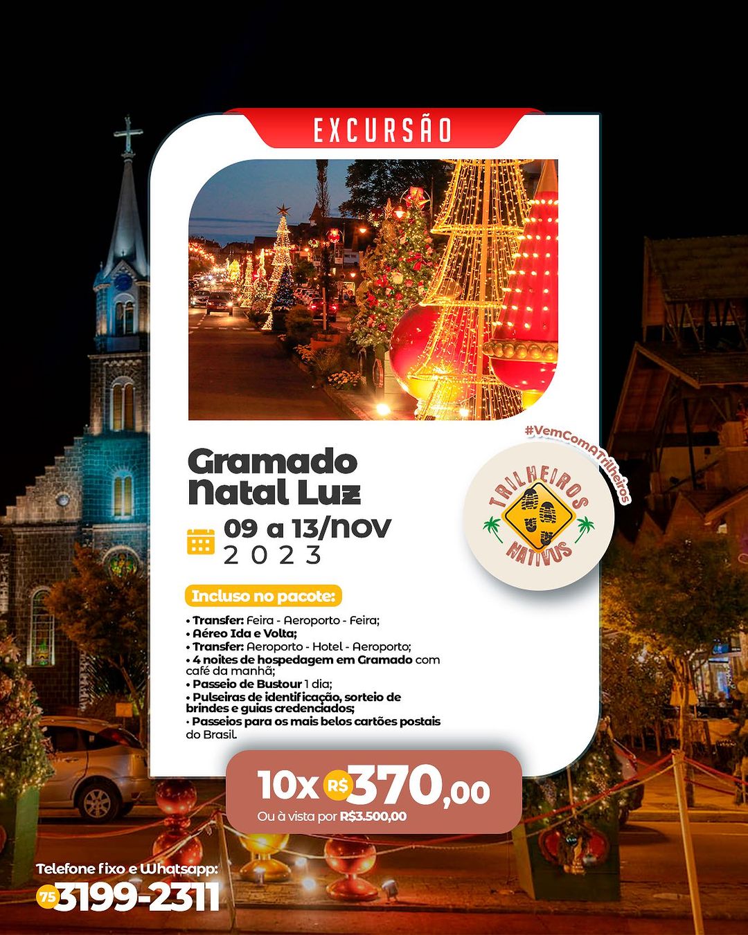 Natal Luz de Gramado - 4 dias / 3 Noites